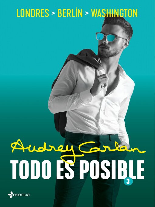 Title details for Todo es posible 3 by Audrey Carlan - Available